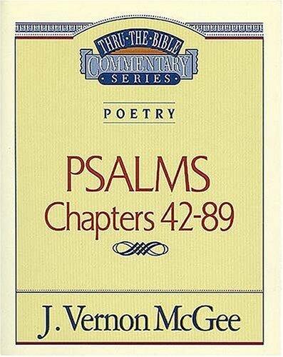 Thru the Bible Commentary Vol. 18: Poetry