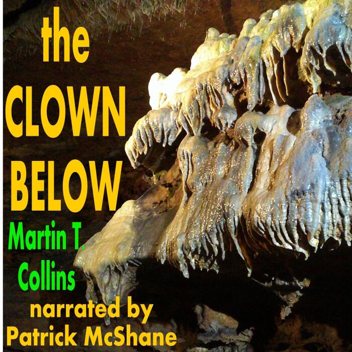 The Clown Below: Just A.S.K., Book 1
