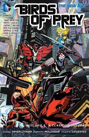 Birds of Prey, Volume 3: A Clash of Daggers