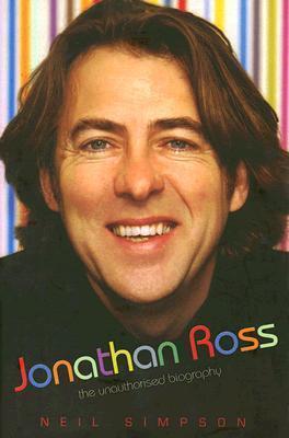 Jonathan Ross: The Unauthorised Biography