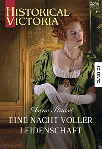 Eine Nacht voller Leidenschaft (Historical Victoria 48)