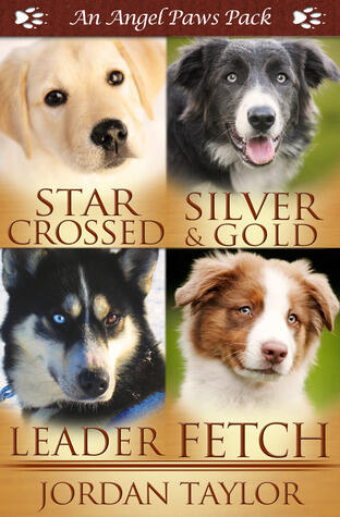 Angel Paws Pack 2: Star Crossed, Silver and Gold, Leader, Fetch