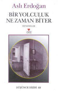 Bir Yolculuk Ne Zaman Biter