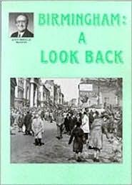 Birmingham: A look back