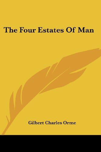 The Four Estates of Man