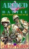Armed for Battle Aint No Devil: