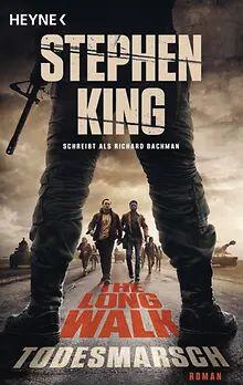 Todesmarsch (Film): Roman. Romanvorlage zur großen Verfilmung "The Long Walk". Kinostart: 11. September 2025