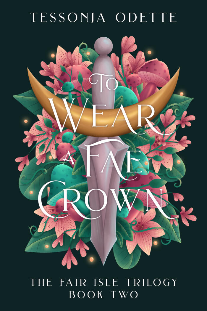 To Wear a Fae Crown