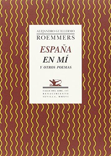 España En Mí Y Otros Poemas
