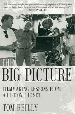 Big Picture: Lessons from a Life in Filmmaking