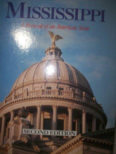 Mississippi: A Portrait of an American State