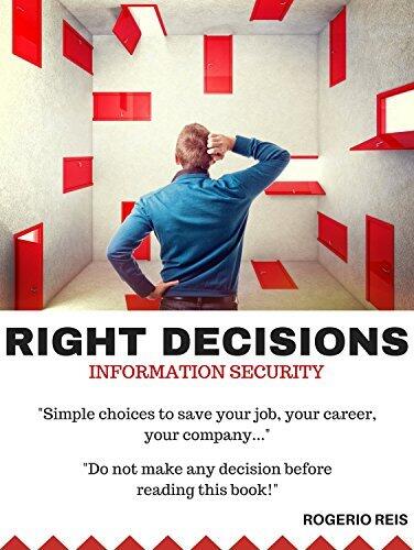 Information Security: Right Decisions