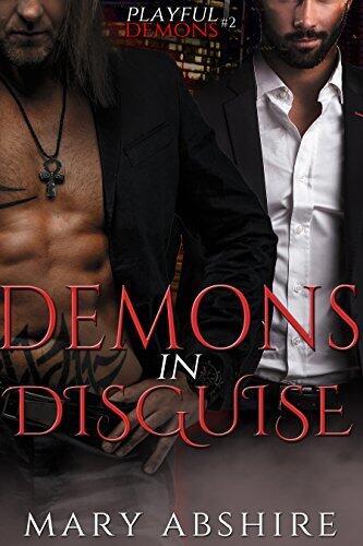 Demons in Disguise: Playful Demons #2