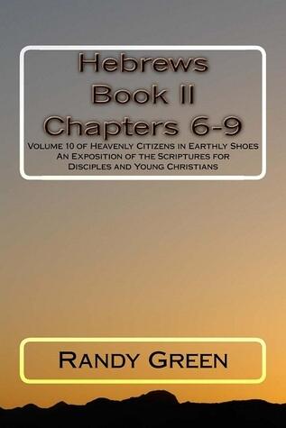 Hebrews Book II: Chapters 6-9