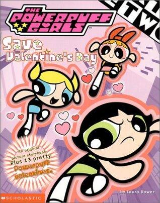 The Powerpuff Girls Save Valentine's Day