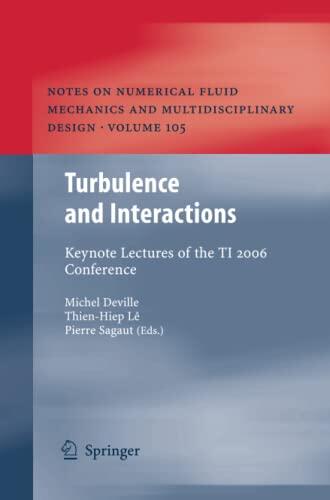 Turbulence and Interactions: Keynote Lectures of the TI 2006 Conference