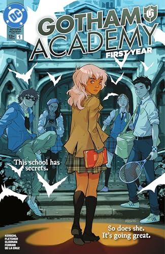 Gotham Academy: First Year (2025-) #1 (Gotham Academy: First Year