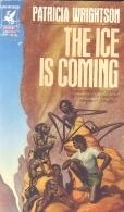 The Ice is Coming