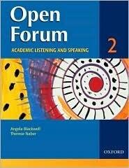 Open Forum 2 Student Book: Academic Listening and Speaking