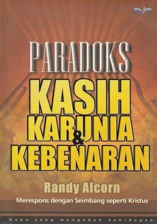 Paradoks Kasih, Karunia and Kebenaran