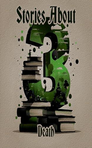 3 Stories About - Death