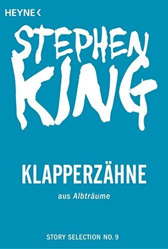 Klapperzähne: Story aus Albträume