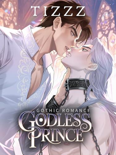 Godless Prince #8: A Dark Gothic Vampire Romance Epic - Immortal Empire Fantasy Series