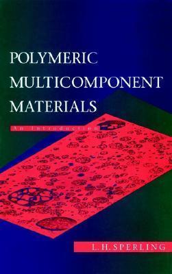 Polymeric Multicomponent Materials: An Introduction