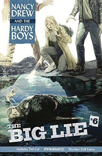 Nancy Drew And The Hardy Boys: The Big Lie #6