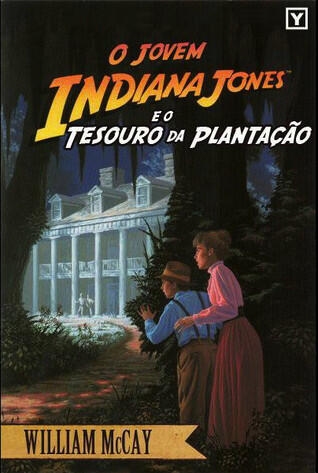 O Jovem Indiana Jones e o Tesouro da Plantação