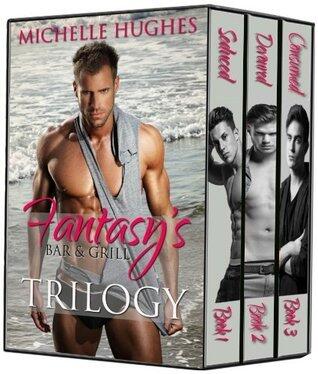 Fantasy's Bar & Grill Trilogy