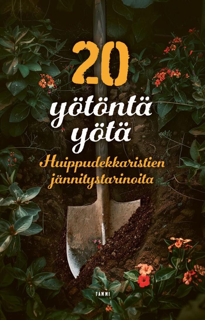 20 yötöntä yötä - Huippudekkaristien jännitystarinoita