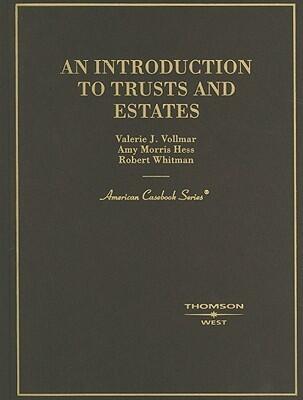 An Introduction to Trusts and Estates