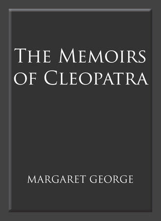 The Memoirs of Cleopatra
