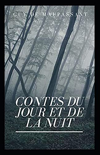 Contes du jour et de la nuit Annot�