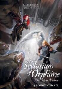 The Seclusium of Orphone of the Three Visions