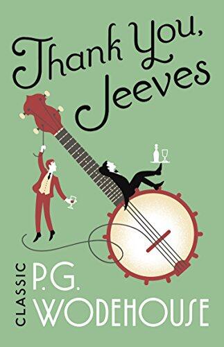 Thank You, Jeeves (Jeeves and Wooster)