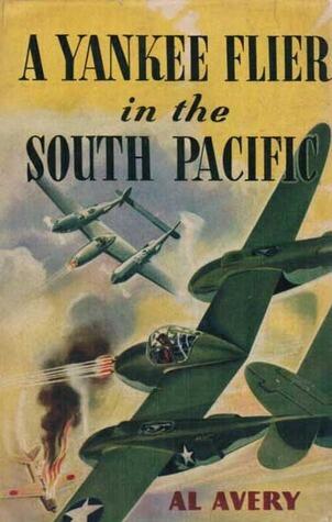 A Yankee Flier in the South Pacific