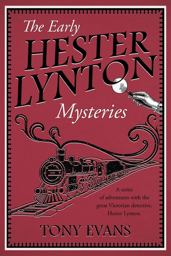 The Early Hester Lynton Mysteries