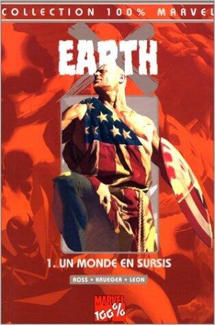 Earth X 1. Un monde en sursis
