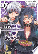 Arifureta: I Heart Isekai Vol. 3
