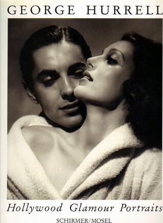 George Hurrell Hollywood Glamour Portraits