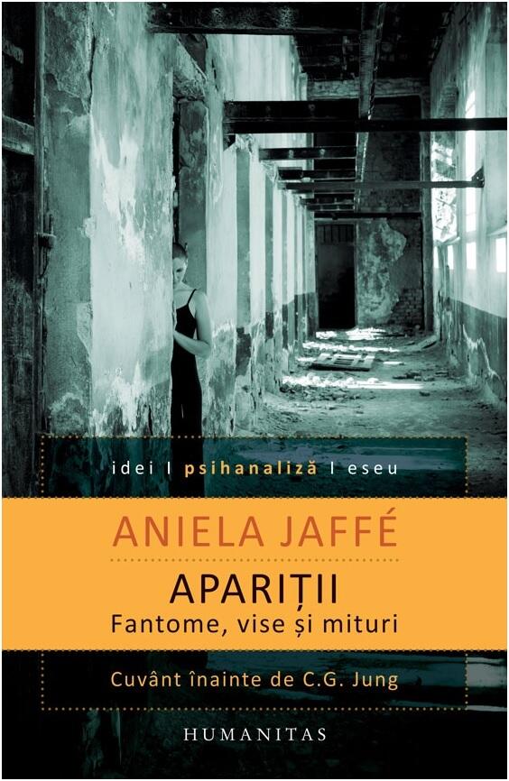 Apariții: fantome, vise și mituri: o interpretare psihologică