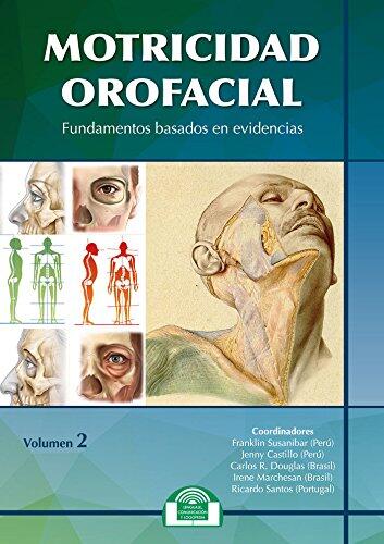 Motricidad Orofacial. Fundamentos basados en evidencias. Volumen II