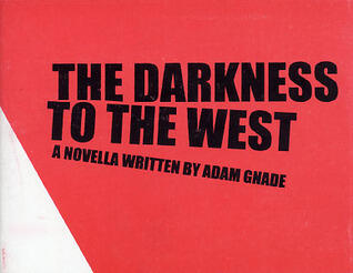 The Darkness to the West