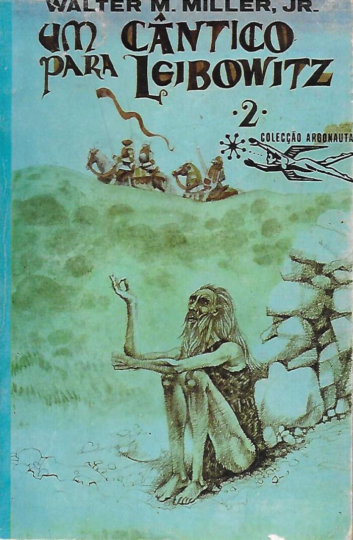 Um Cântico Para Leibowitz, Volume 2