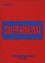 ANDY WARHOL/SUPERNOVA: Stars, Deaths, and Disasters, 1962-1964