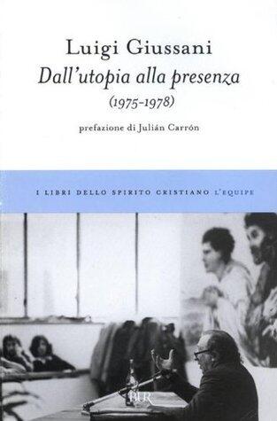 Dall'utopia alla presenza (1975-1978): Le equipes 1