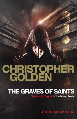 The Graves of Saints: you've read game of thrones, now read this