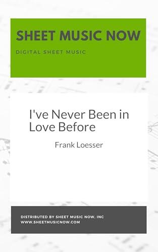 I've Never Been in Love Before Sheet Music